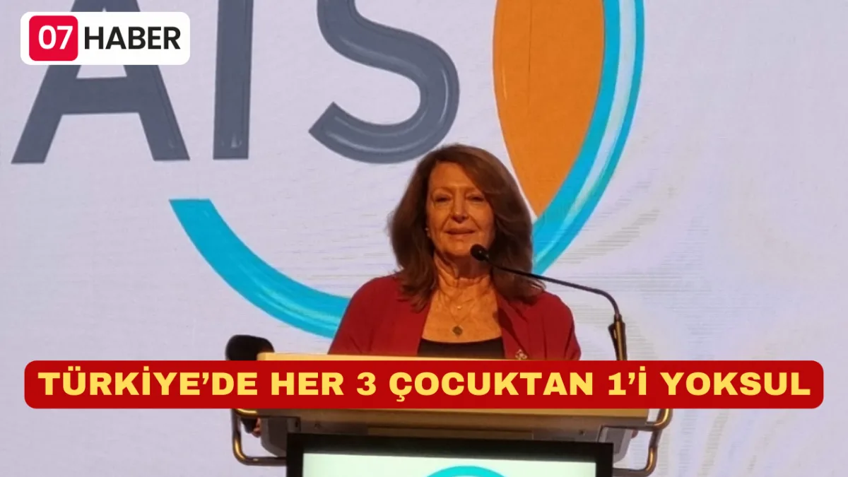 TÜRKİYE’DE HER 3 ÇOCUKTAN 1’İ YOKSUL