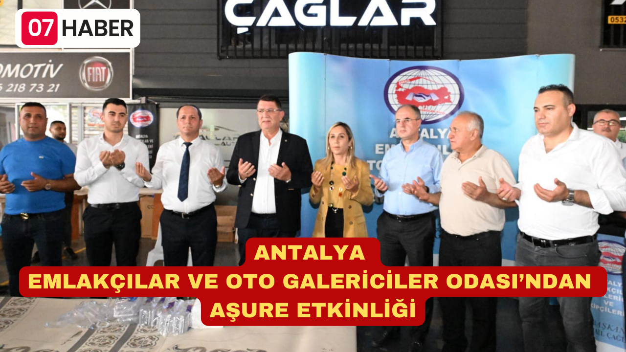 ANTALYA EMLAKÇILAR VE OTO GALERİCİLER ODASI’NDAN AŞURE ETKİNLİĞİ