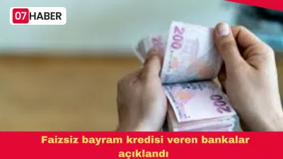 Faizsiz bayram kredisi veren bankalar açıklandı